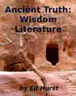 Ancient Truth: Wisdom Literature sinopsis y comentarios