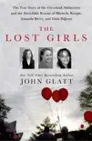 The Lost Girls sinopsis y comentarios