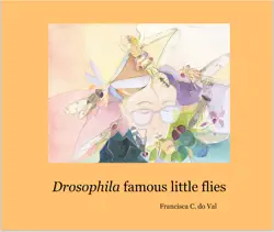 drosophila famous little flies book cover image