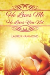 He Loves Me...He Loves You Not book summary, reviews and download