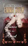 The Prince With No Heart synopsis, comments