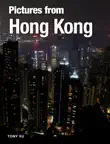 Pictures from Hong Kong synopsis, comments