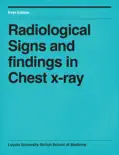 Radiological Signs and findings in Chest x-ray reviews