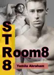 Str8 Room8 synopsis, comments