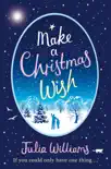 Make A Christmas Wish synopsis, comments