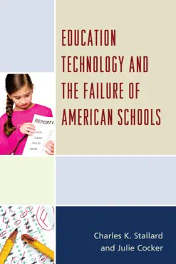 education technology and the failure of american schools book cover image
