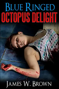 blue ringed octopus delight imagen de la portada del libro