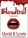 Bloodtrail synopsis, comments