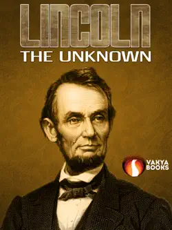 lincoln the unknown book cover image