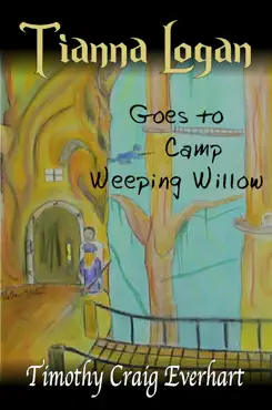 tianna logan goes to camp weeping willow book cover image