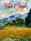 Van Gogh: Masterpieces in Colour sinopsis y comentarios