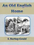 An Old English Home synopsis, comments