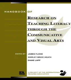 handbook of research on teaching literacy through the communicative and visual arts book cover image