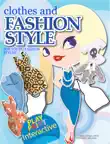 Clothes and Fashion Style for young Stylist synopsis, comments