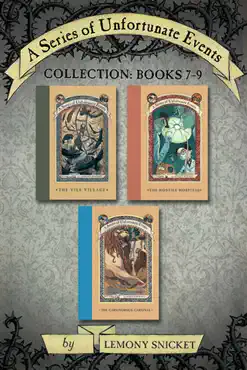 a series of unfortunate events collection: books 7-9 book cover image