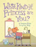 What Kind of Princess Are You?