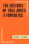 A History of Tom Jones, a Foundling synopsis, comments