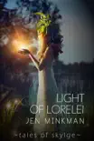 Light of Lorelei sinopsis y comentarios