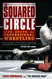 The Squared Circle synopsis, comments