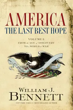 america: the last best hope (volume i) book cover image
