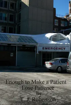 enough to make a patient lose patience book cover image