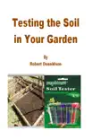 Testing the Soil in Your Garden reviews