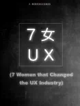 Seven Women that Changed the UX Industry reviews
