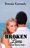 Broken Lives synopsis, comments