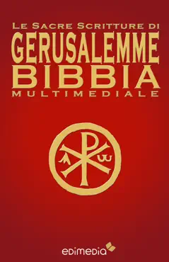 le sacre scritture di gerusalemme bibbia multimediale book cover image