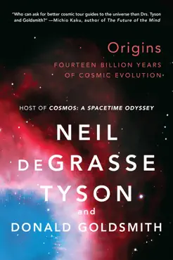 origins: fourteen billion years of cosmic evolution book cover image