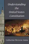 Understanding the U.S. Constitution sinopsis y comentarios