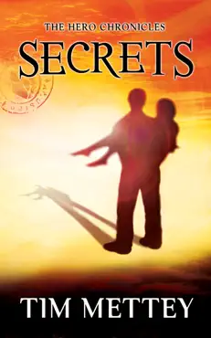 secrets: the hero chronicles (volume 1) book cover image