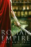 A Brief History of the Roman Empire synopsis, comments