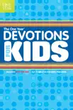 The One Year Devotions for Kids #1 book summary, reviews and download