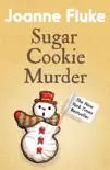Sugar Cookie Murder (Hannah Swensen Mysteries, Book 6) sinopsis y comentarios