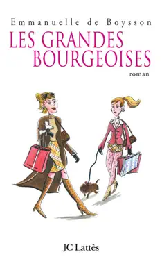 les grandes bourgeoises book cover image