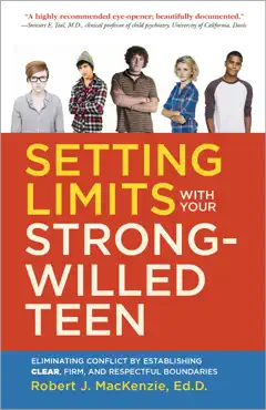 setting limits with your strong-willed teen book cover image