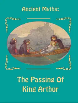 the passing of king arthur book cover image