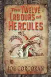 The Twelve Labours of Hercules sinopsis y comentarios