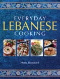 Everyday Lebanese Cooking book summary, reviews and download