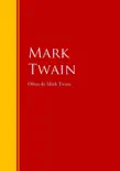 Obras de Mark Twain sinopsis y comentarios