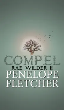 compel (rae wilder #2) book cover image