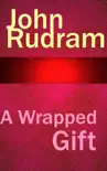 A Wrapped Gift synopsis, comments
