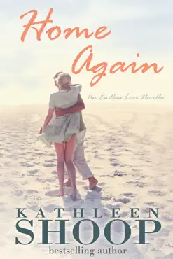 home again (book 1- endless love series) book cover image