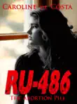 RU-486 synopsis, comments