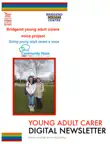 Bridgend Young Adult Carers Voice Group synopsis, comments