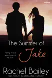 The Summer of Jake synopsis, comments