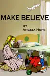 Make Believe synopsis, comments