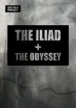 The Iliad + The Odyssey book summary, reviews and download