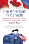American in Canada, Revised, The synopsis, comments